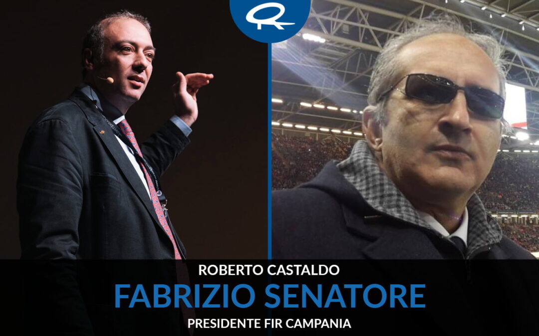 Intervista a Fabrizio Senatore – Presidente FIR Campania