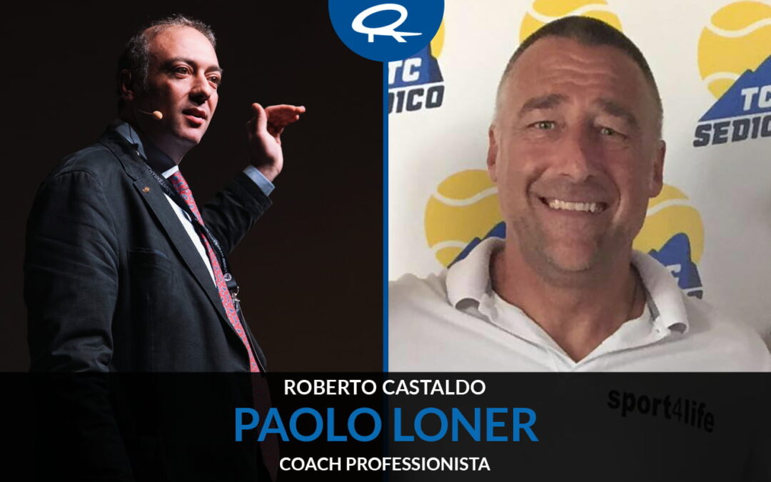 Intervista a Paolo Loner – Coach Professionista