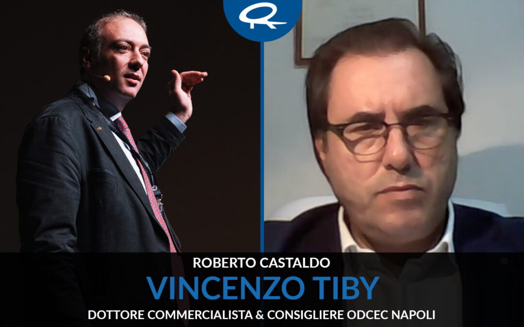 Intervista a Vincenzo Tiby – Consigliere ODCEC napoli