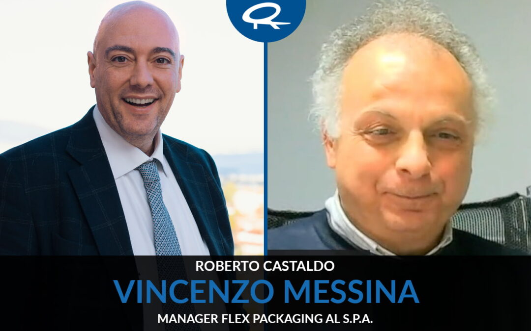 Intervista a Vincenzo Messina – Manager FLEX PACKAGING Al s.p.a.
